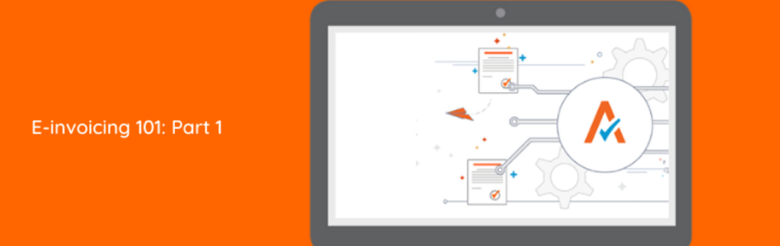 E-Invoicing Under GST: Part 1 - What is an e-invoice?